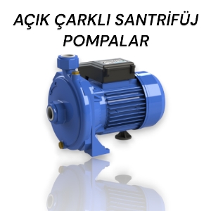  Açık Çarklı Santrifüj Pompalar